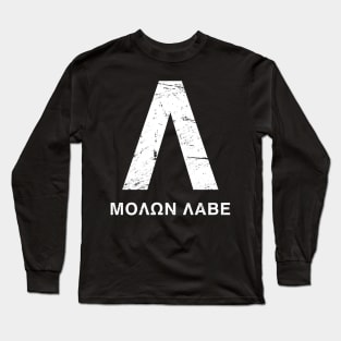 Distressed Spartan Lambda - Molon Labe Long Sleeve T-Shirt